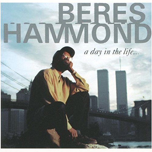 Beres Hammond Day In The Life 