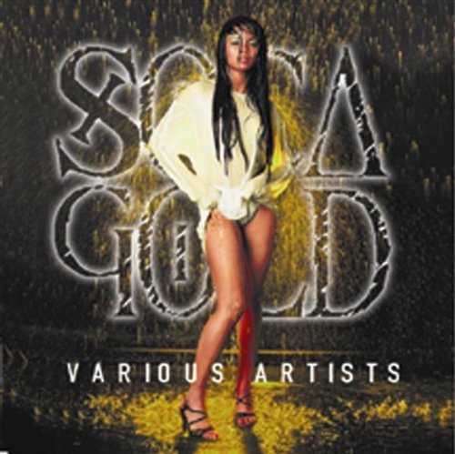 Soca Gold 1999/Soca Gold 1999@Soca Gold