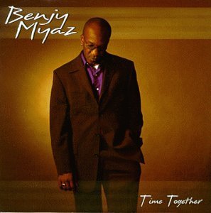Benjy Myaz/Time Together