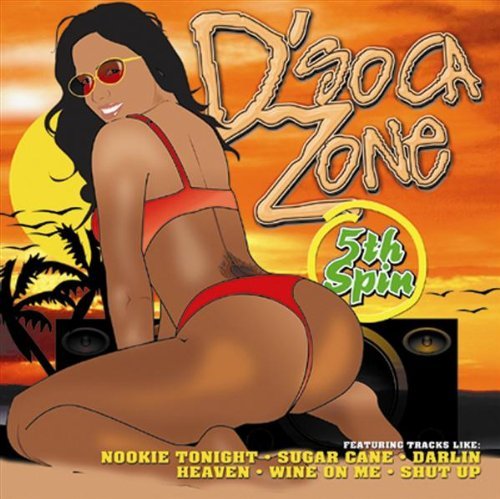 D'soca Zone/D'soca Zone 5th Spin@Incl. Bonus Tracks