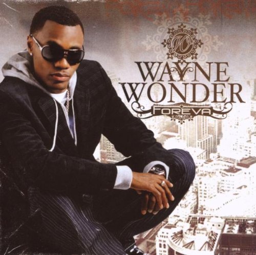 Wayne Wonder/Foreva