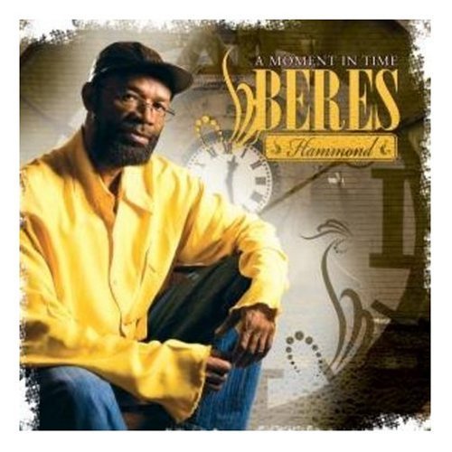 Beres Hammond/Moment In Time@Incl. Dvd