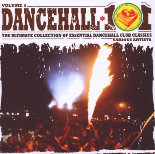 Dancehall 101/Vol. 5-Dancehall 101