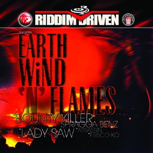 Riddim Driven/Earth Wind N' Flames@Assasin/Lady Saw/Frisco Kid@Riddim Driven
