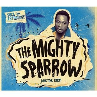 Mighty Sparrow Soca Anthology 2 CD Incl. DVD 