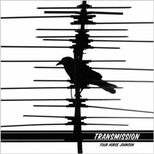 Four Horse Johnson/Transmission