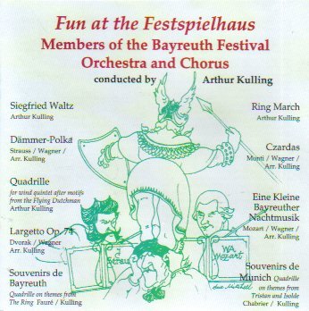 Fun At The Festspielhaus/Fun At The Festspielhaus@Kulling/Bayreuth Fest Orch & C@Kulling/Bayreuth Fest Orch & C