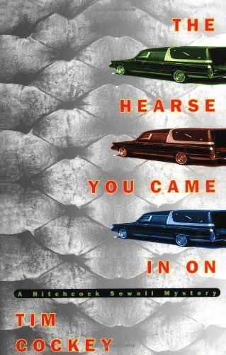 Tim Cockey/The Hearse You Came in on@ A Hitchcock Sewell Mystery