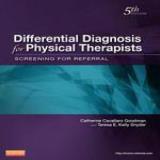 Catherine C. Goodman Differential Diagnosis For Physical Therapists Screening For Referral 0005 Edition;revised 