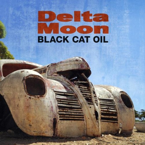 Delta Moon/Black Cat Oil