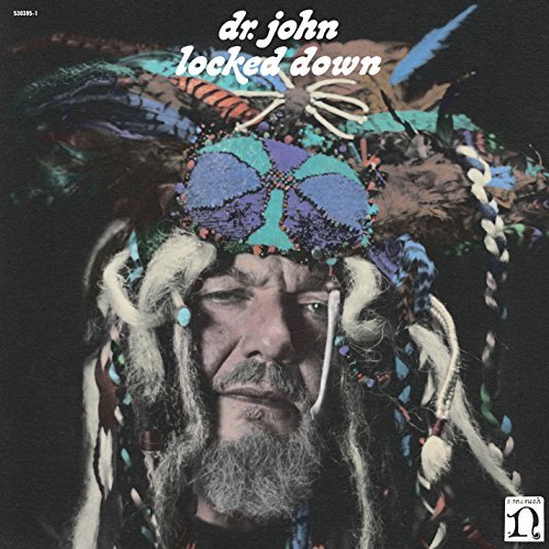 Dr. John/Locked Down