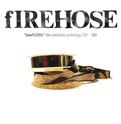 Firehose/Lowflows: The Columbia Anthology@2 Cd