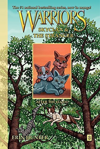 Erin Hunter/Warriors Manga: Skyclan and the Stranger #3@After the Flood
