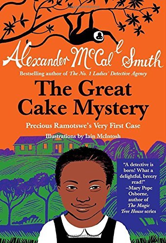 Alexander McCall Smith/The Great Cake Mystery@ Precious Ramotswe's Very First Case