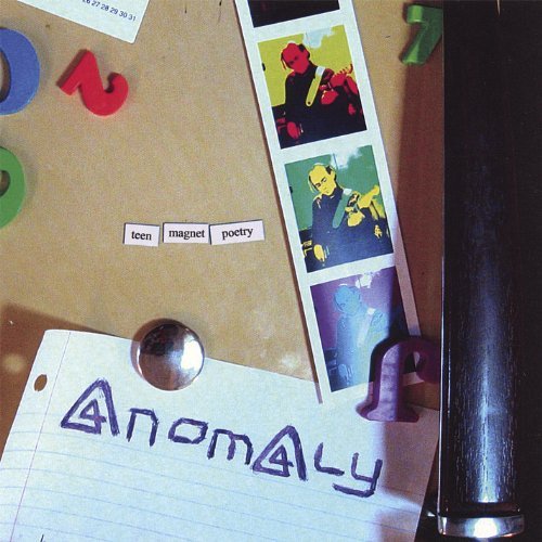 Anomaly/Teen Magnet Poetry