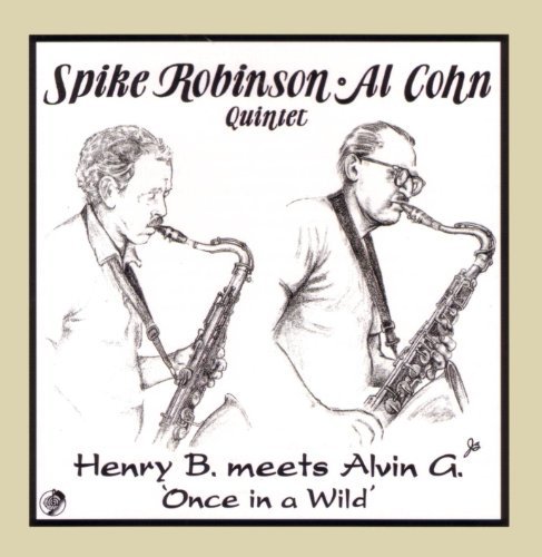 Robinson/Cohn/Henry B. Meets Alvin G.-Once I