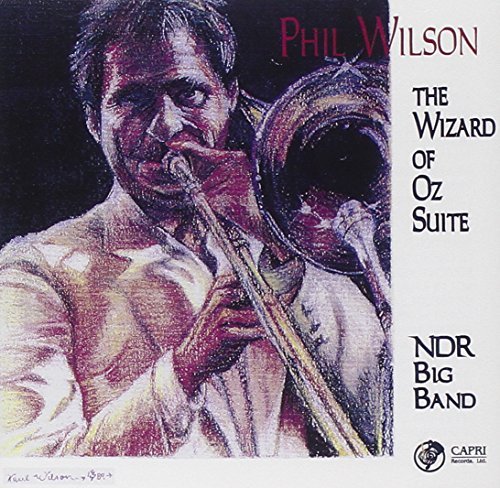 Wilson Phil Wizard Of Oz Suite 