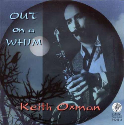 Oxman Keith Out On A Whim 