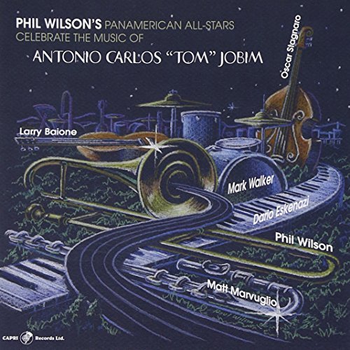 Phil Wilson/Music Of Antonio Carlos Jobim