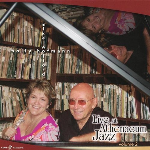 Hofmann Holly & Mike Wofford Vol.2 Live At The Athenaeum Jazz 