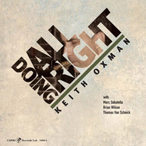 Keith Oxman/Doing All Right