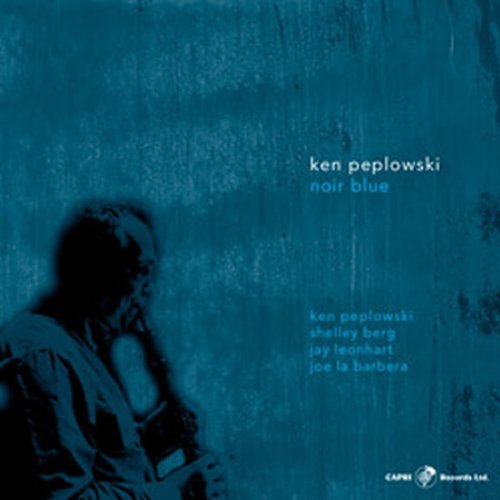 Ken Peplowski/Noir Blue