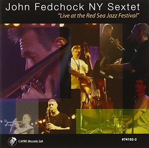 Fedchock John Live At The Red Sea Jazz Festi 