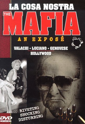 Mafia-An Expose/Valachi/Luciano/Hollywood@Clr/Bw/Keeper@Nr