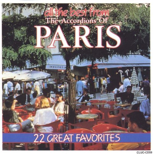 Accordians Of Paris-All The Be/Accordians Of Paris-All The Be