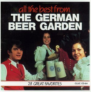 German Beer Garden-All The/German Beer Garden-All The Bes
