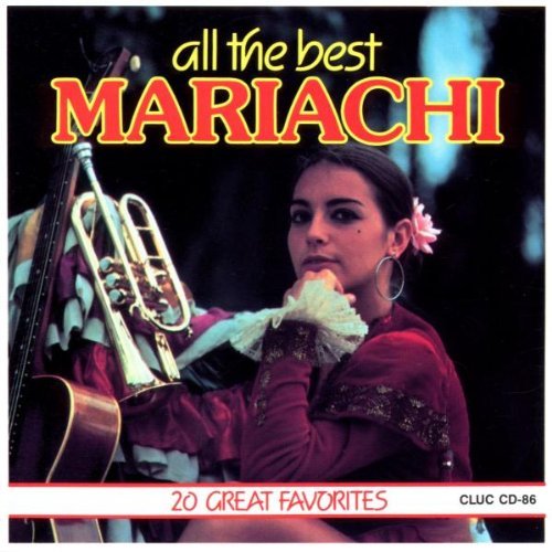 Mariachi-All The Best/Mariachi-All The Best