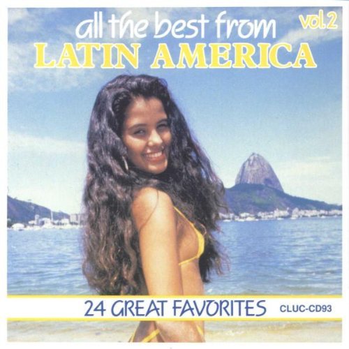 Latin America-All The Best/Vol. 2-Latin America-All The B@Latin America-All The Best Fro