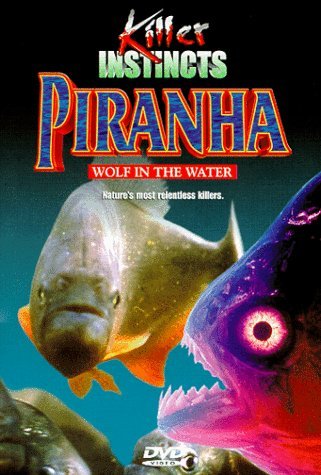 Piranha-Wolf In The Water/Killer Instincts@Clr@Nr