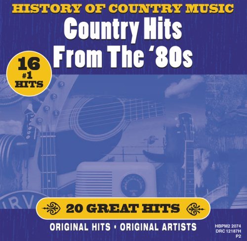 History Of Country Music Country Hits From The 80's Travis Judds Gill Rogers History Of Country Music 