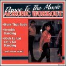 Aerobic Workout/Aerobic Workout
