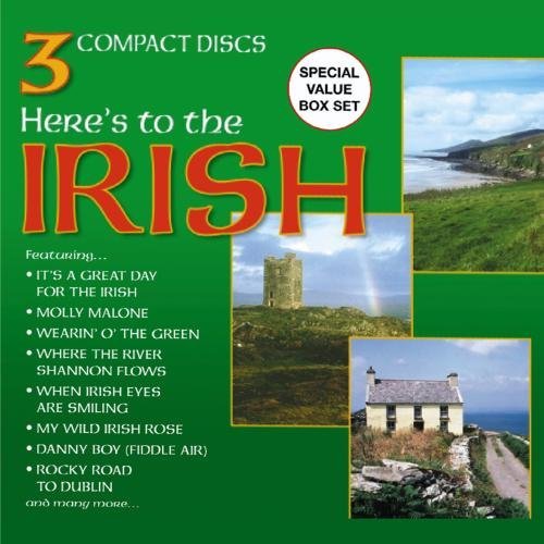 Heres To The Irish Heres To The Irish 3 CD Set 
