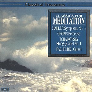 Classics For Meditation/Classics For Meditation@Chopin/Tchaikovsky/Grieg@Debussy/Pachelbel