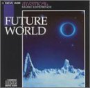 Mystical Music Experience/Future World