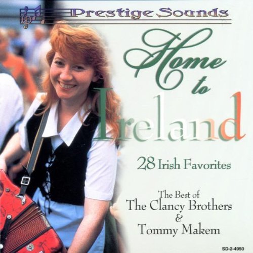 Clancy Brothers/Makem/Home To Ireland-28 Irish Favor