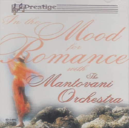 Mantovani Orchestra/In The Mood For Romance