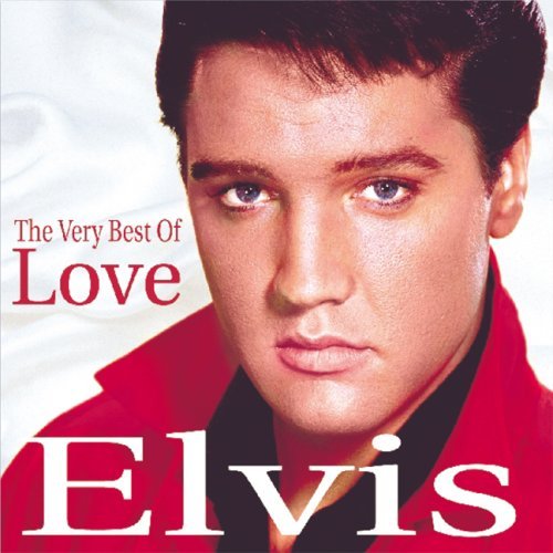 Elvis Presley/Very Best Of Love