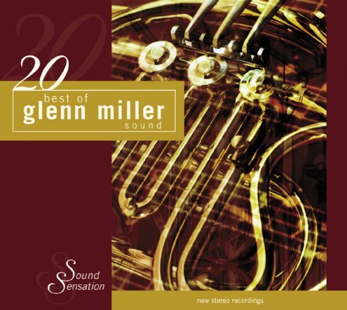 Best Of Glenn Miller Orchestra/Best Of Glenn Miller Orchestra