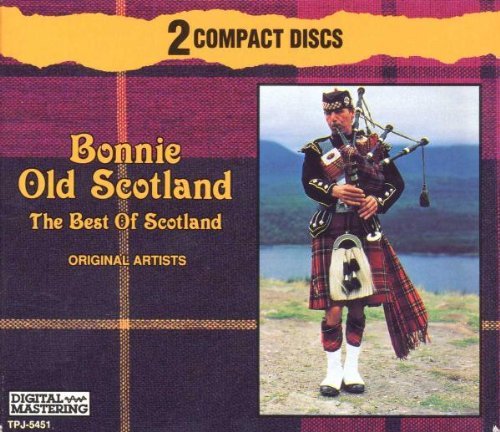 Bonnie Old Scotland/Bonnie Old Scotland