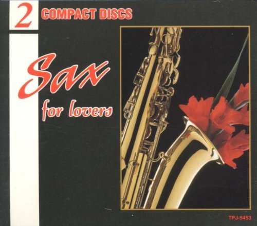 Sax For Lovers/Sax For Lovers