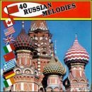 40 Russian Melodies/40 Russian Melodies
