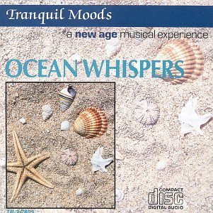 Tranquil Moods Ocean Whispers 