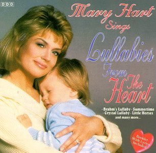 Mary Hart/Sings Lullabies From The Heart