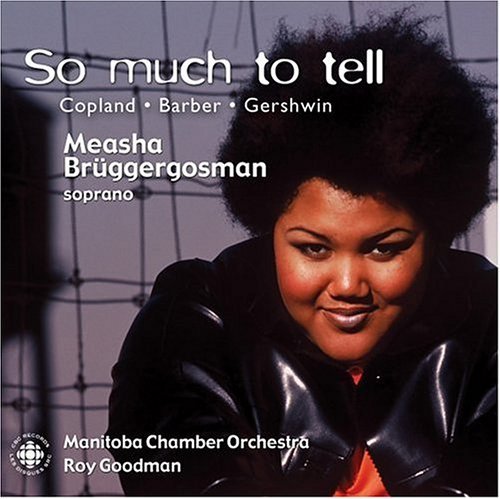 Copland/Barber/Gershwin/So Much To Tell