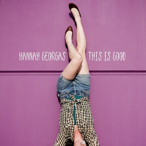 Hannah Georgas/This Is Good@Import-Can