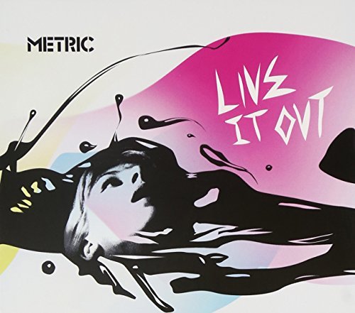 Metric/Live It Out